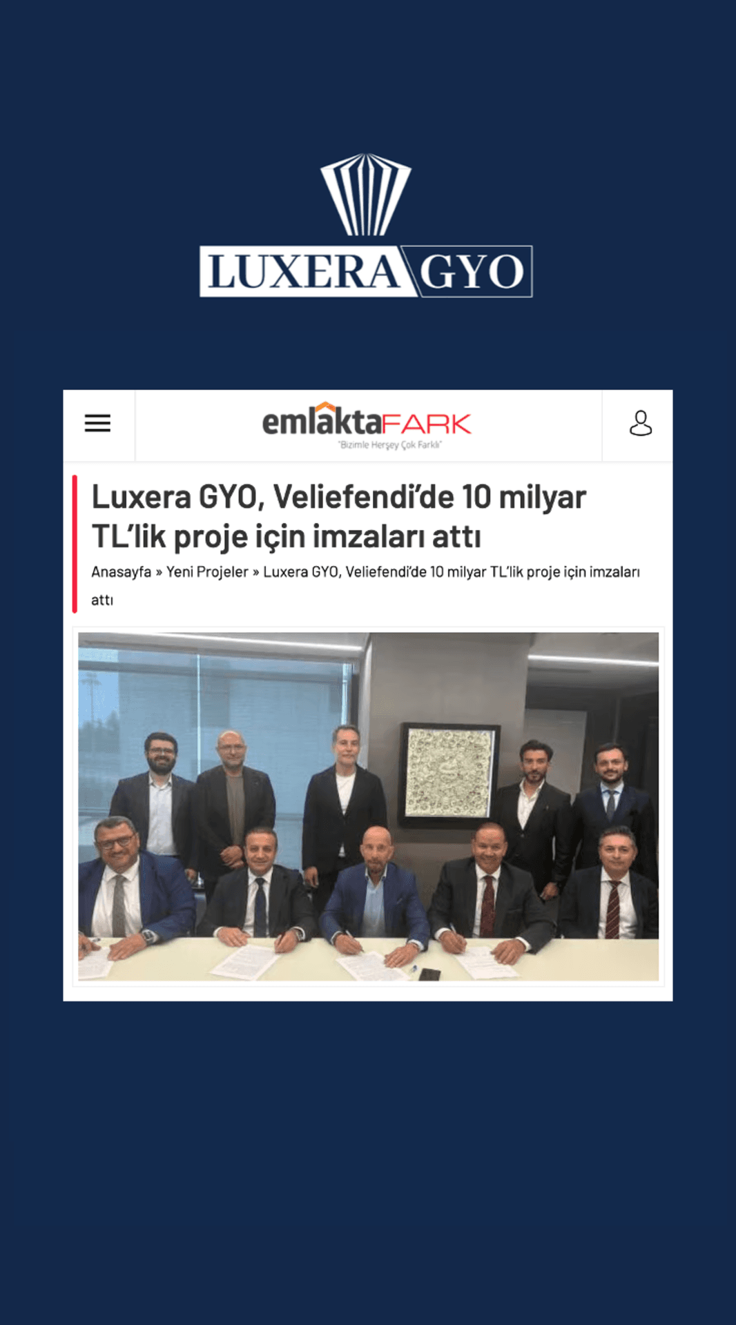 Luxera GYO, Veliefendide 10 milyar TL'lik proje için imzaları attı
