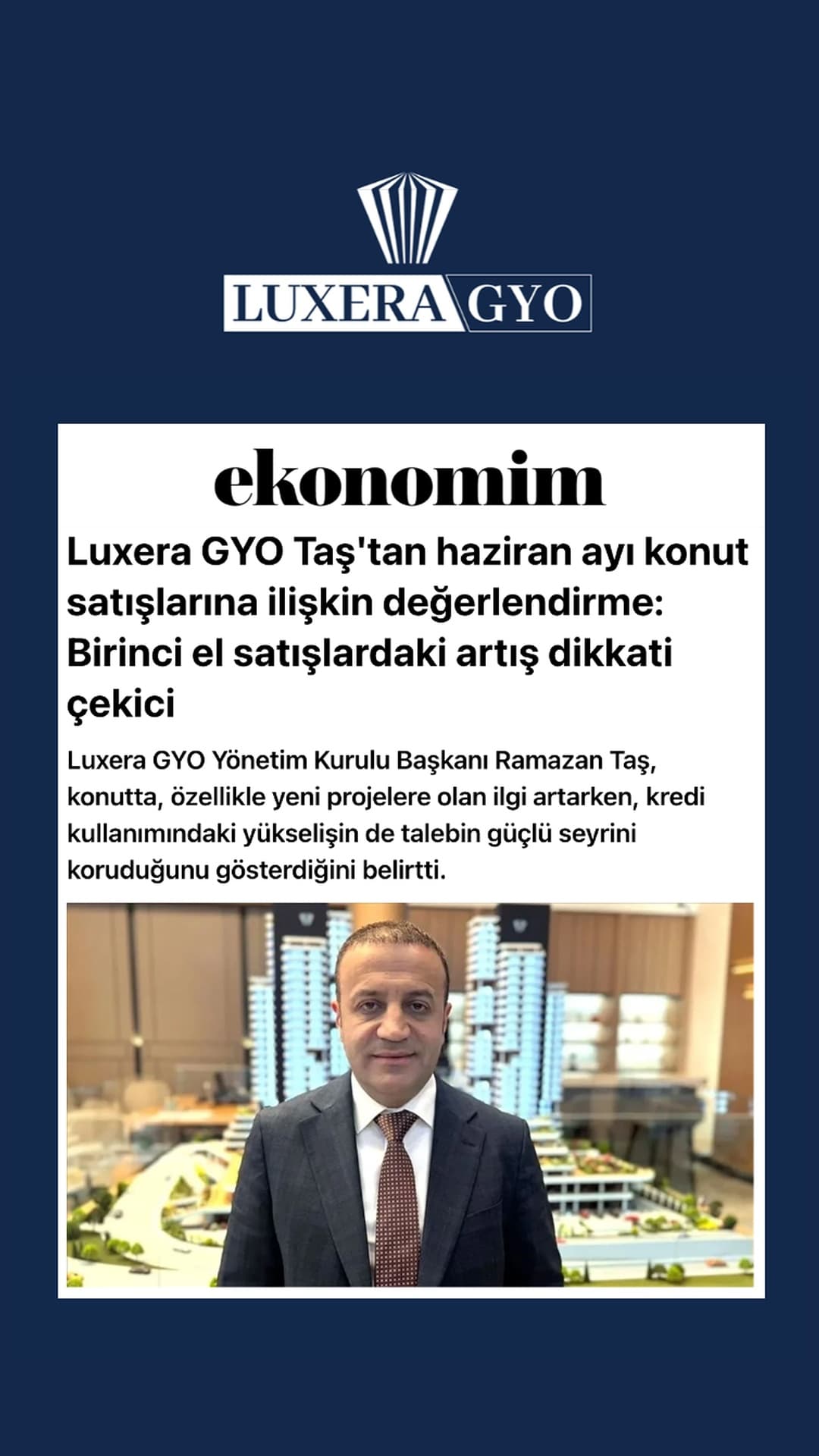 Luxera GYO Taş'tan haziran ayı konut satışlarına ilişkin değerlendirme: Birinci el satışlardaki artış dikkati çekici