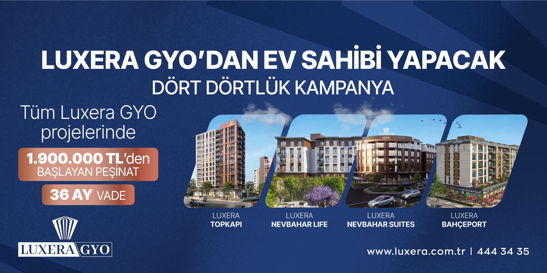 Luxera GYO’dan Ev Sahibi Yapacak Dört Dörtlük Kampanya